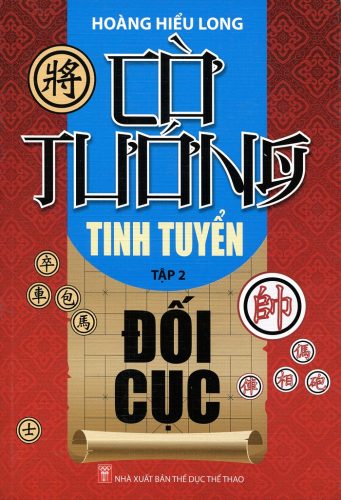 Cờ Tướng Tinh Tuyển Đối Cục (Tập 2)