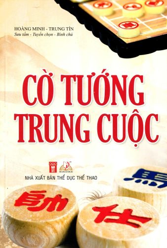 Cờ Tướng Trung Cuộc