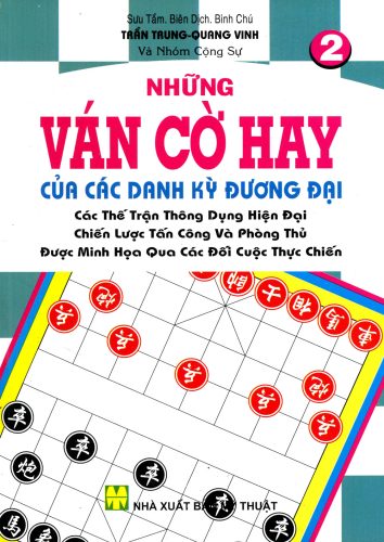Những Ván Cờ Hay Của Các Danh Kỳ Đương Đại (Tập 2)